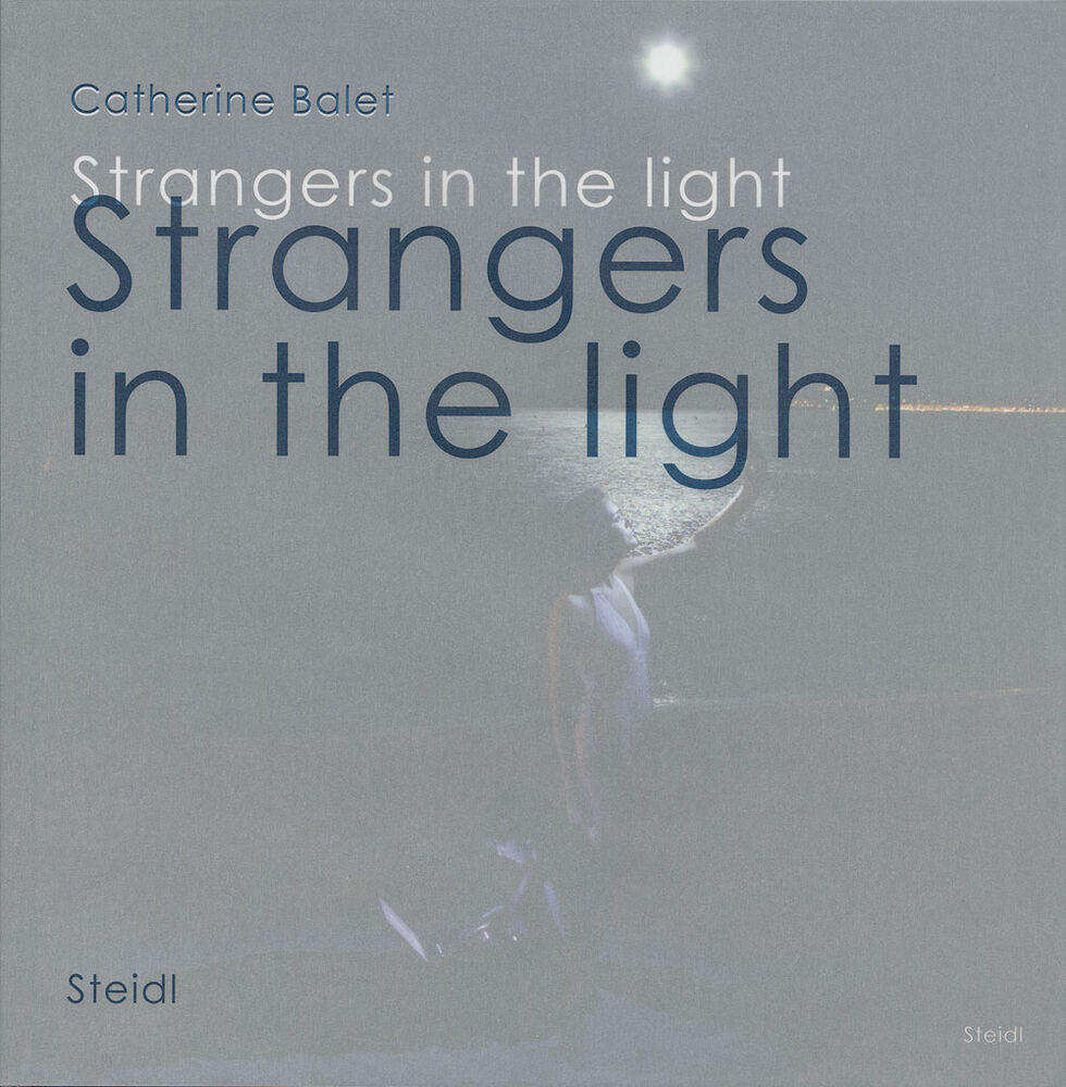 Strangers in the light Catherine Balet
