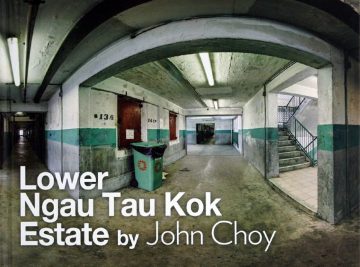 Lower Ngau Tau Kok Estate  John Choy