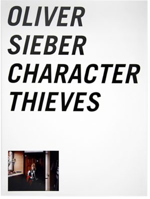 Character Thieves, Oliver Sieber