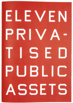 Eleven Privatised Public Assets  Lewis Bush