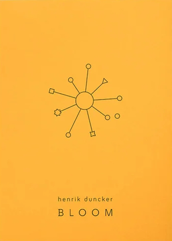 Bloom  Henrik Duncker