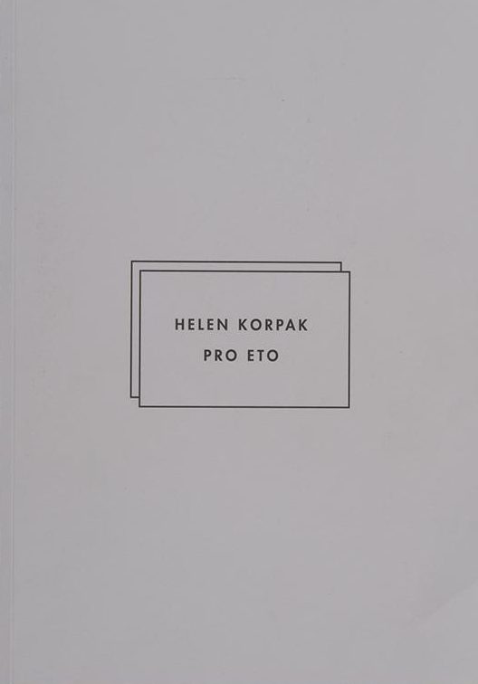Pro Eto, Helen Korpak