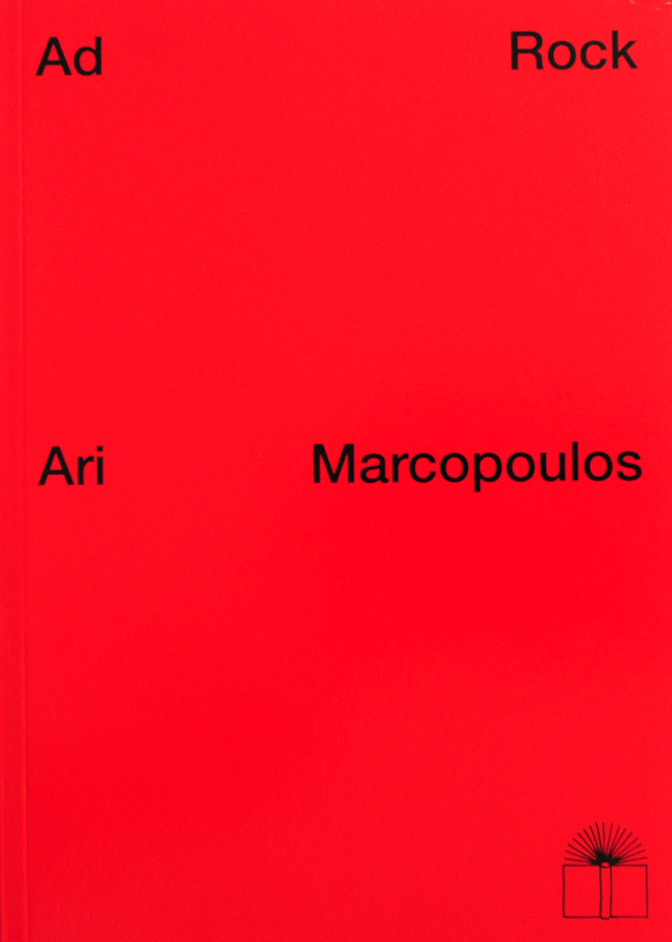 Ad Rock, Ari Marcopoulos