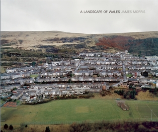 A Landscape of Wales, James Morris