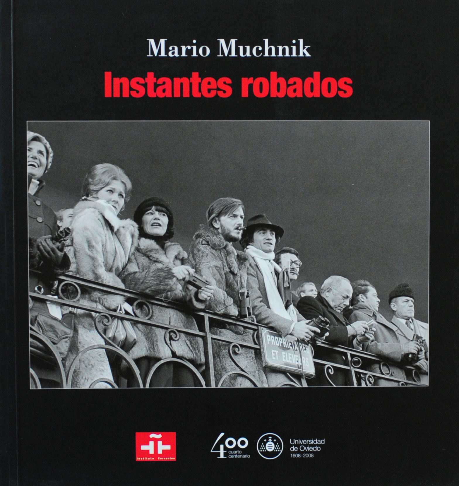 Instantes robados, Mario Muchnik
