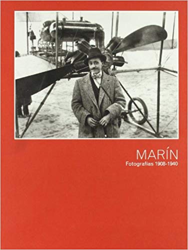 Marín: Fotografias 1908-1940  Luis Ramón Marín