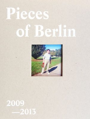 Pieces Of Berlin 2009-2013, Florian Reischauer