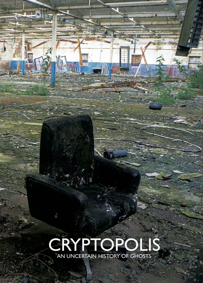 Cryptopolis: An Uncertain History of Ghosts, Gerard Gibson