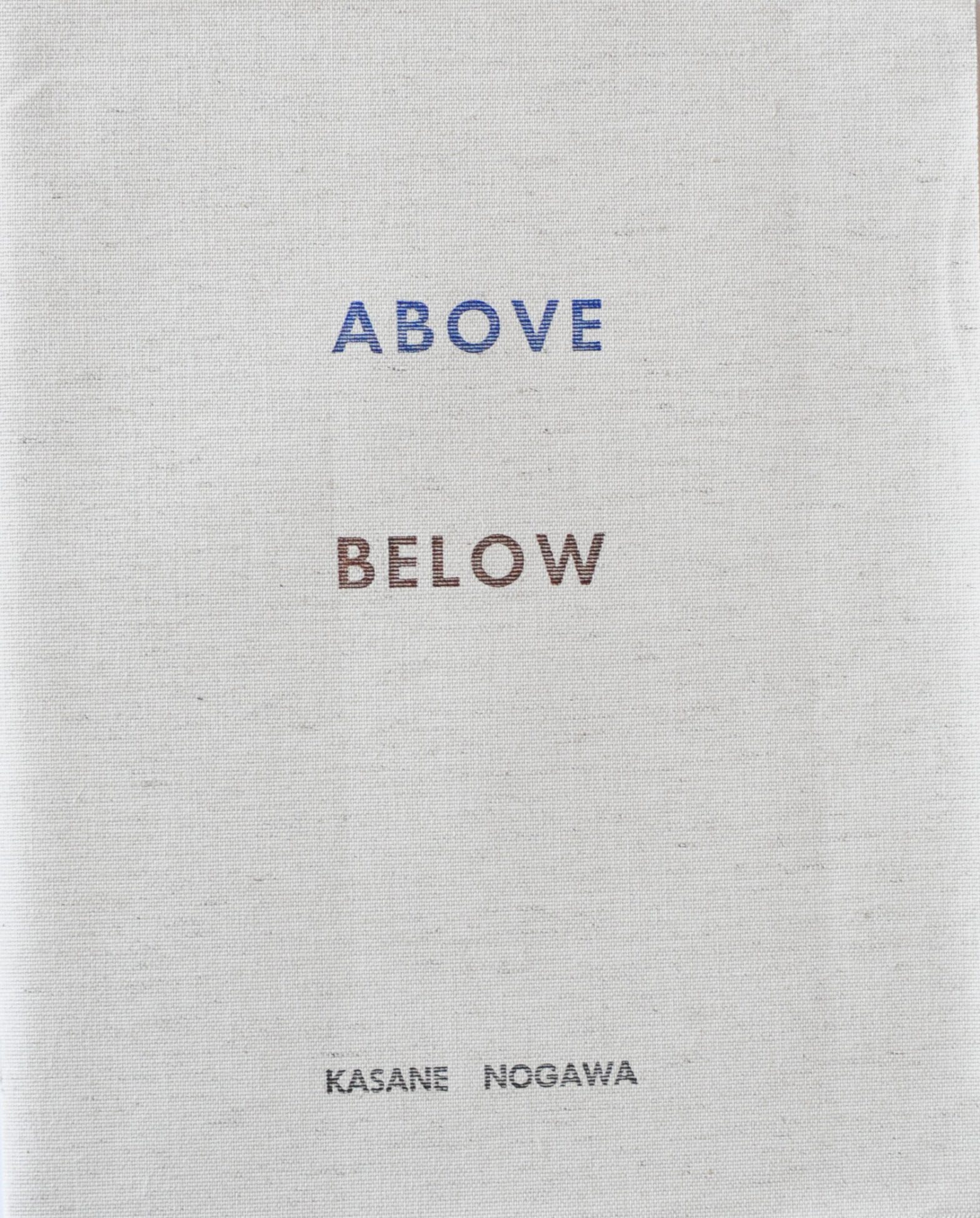 Above Below Kasane Nogawa