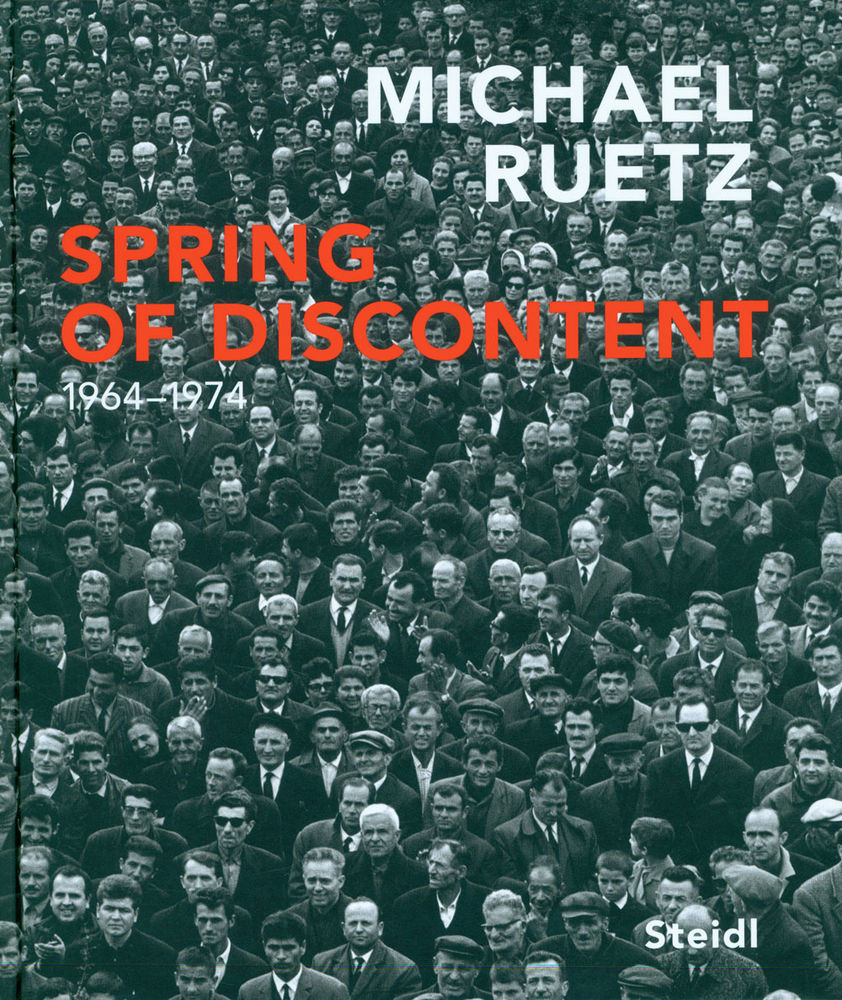 Spring of Discontent: 1964 – 1974, Michael Ruetz