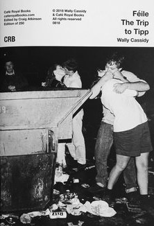 Féile: The Trip to Tipp, Wally Cassidy