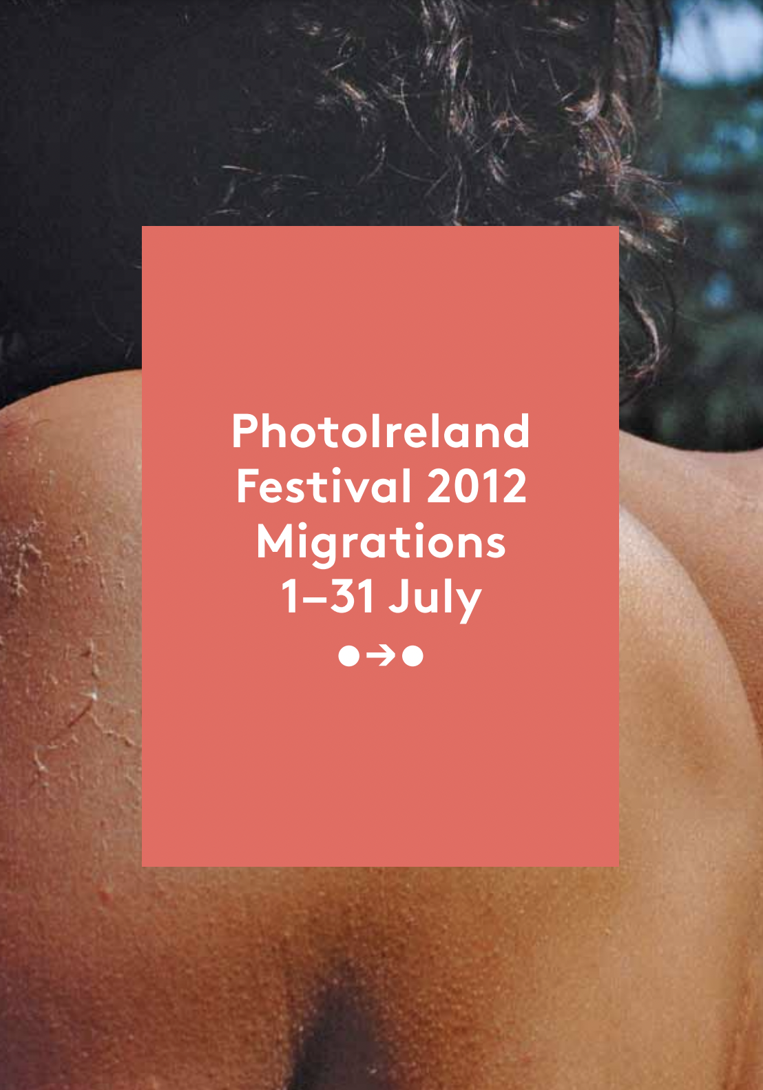 PhotoIreland Festival 2012: Migrations PhotoIreland