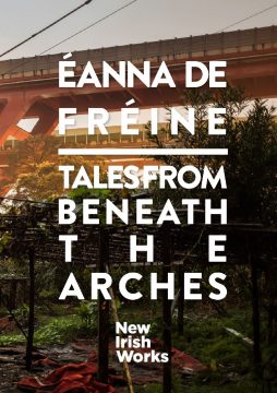 Tales from Beneath the Arches, Éanna de Fréine