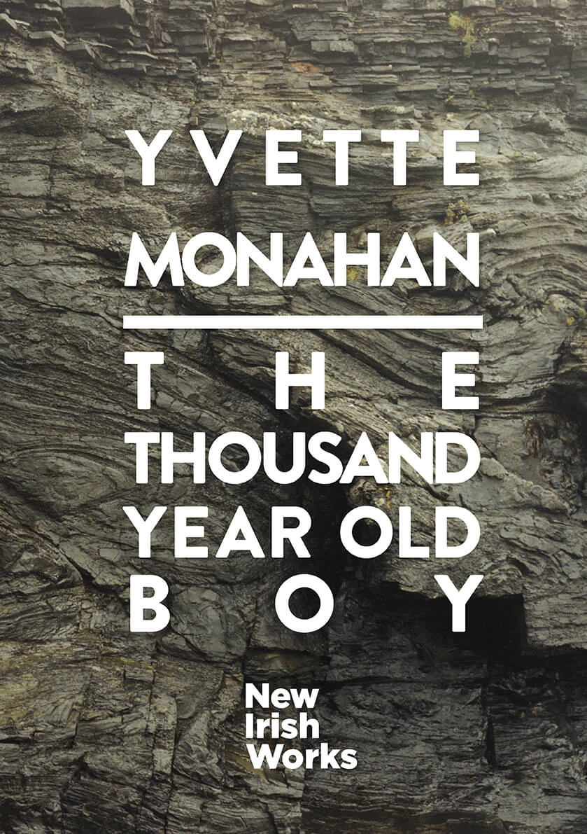 The Thousand Year Old Boy. Yvette Monahan