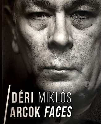 Arcok Faces, Déri Miklós
