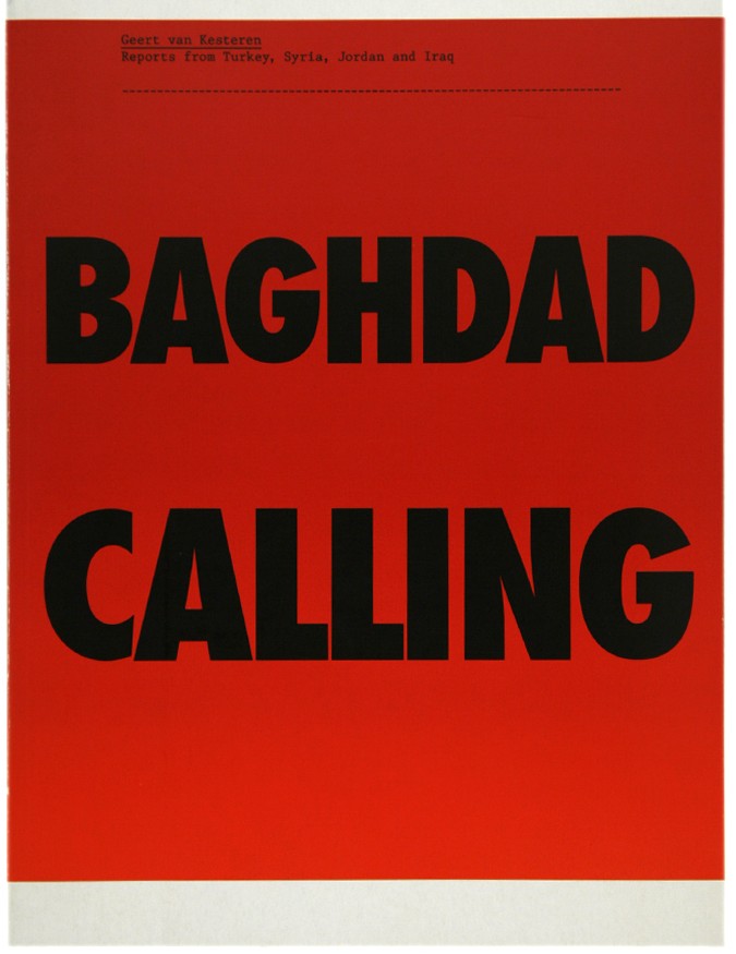 Baghdad Calling Geert van Kesteren