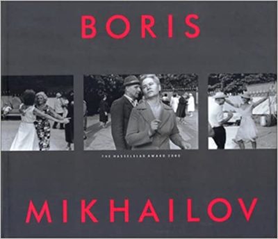 Boris Mikhailov Hasselblad Award 