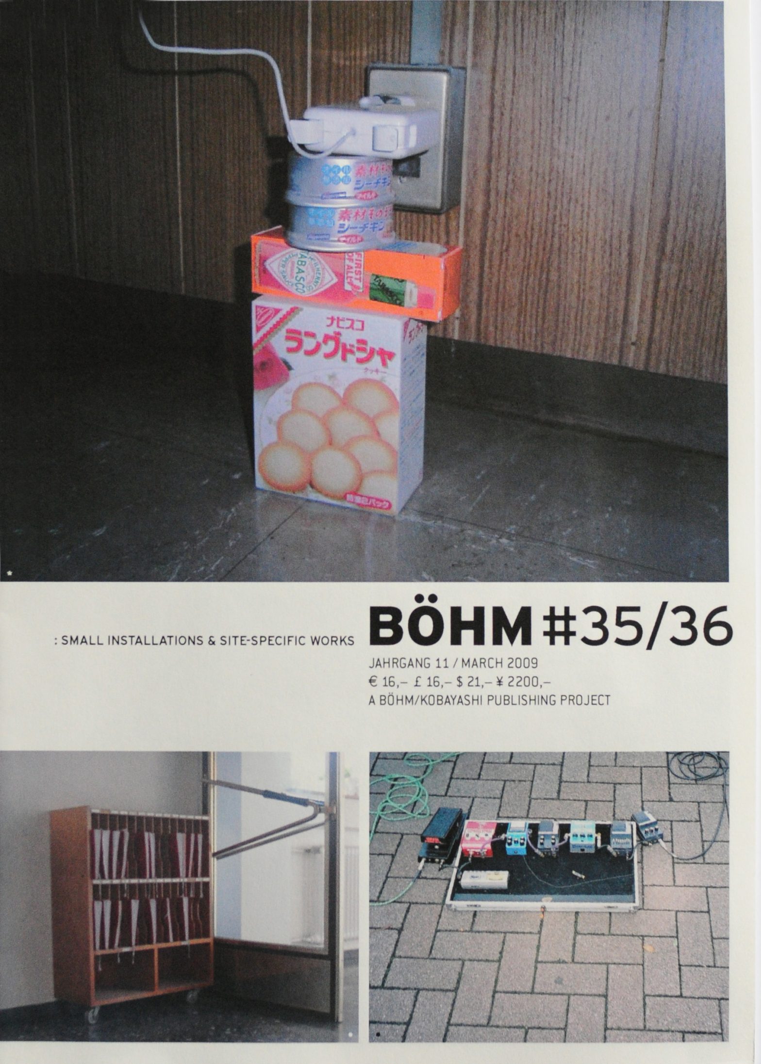 Die Böhm #35:36- Small Installations and Site-Specific Works