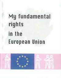 My fundamental rights in the European Union Council of the European Union