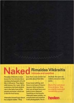 Naked, Rimaldas Vikšraitis