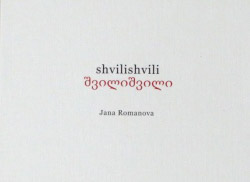 Shvilishvili, Jana Romanova