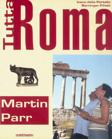 Tutta Roma, Martin Parr