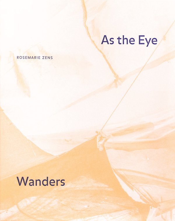 As The Eye Wanders, Rosemarie Zens