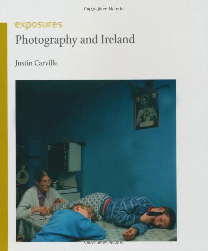 Photography and Ireland, Justin Carville