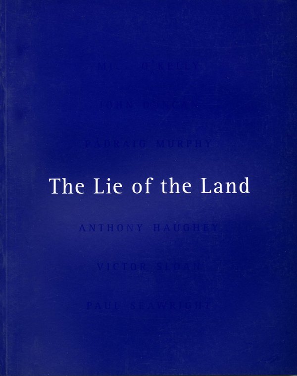 The Lie of the Land, Various Artists
