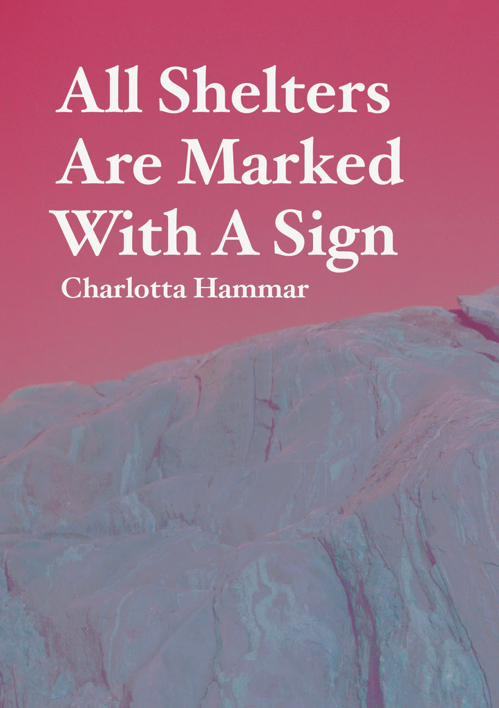 All Shelters are Marked with a Sign Charlotta Hammar