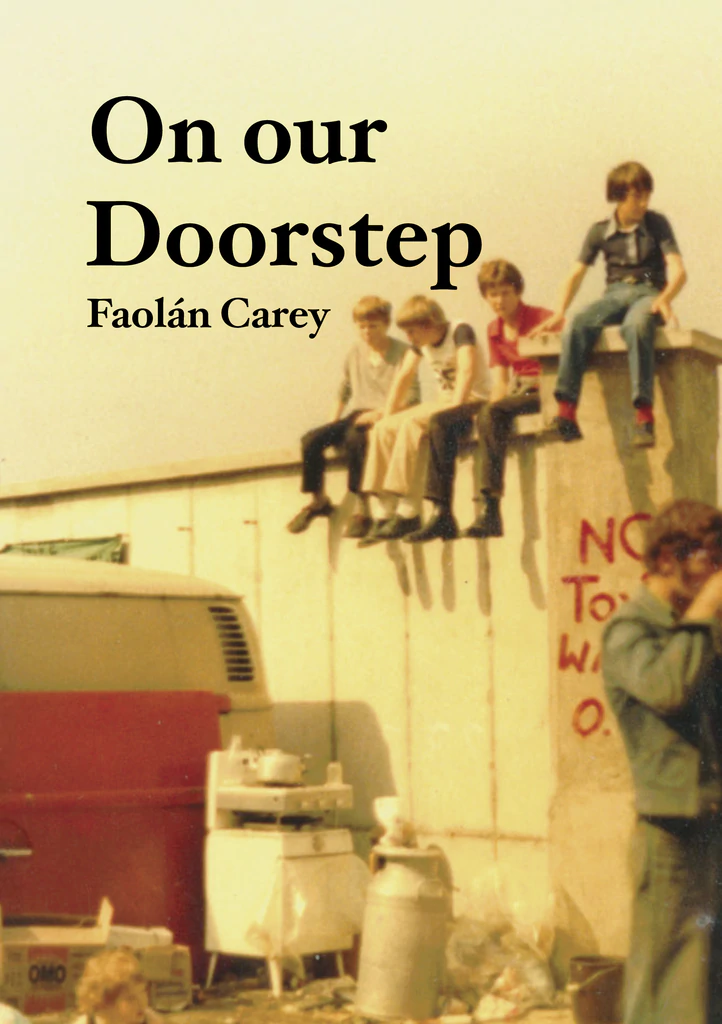 On Our Doorstep, Faolán Carey