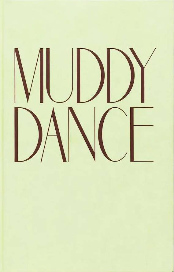 Muddy Dance Erik Kessels