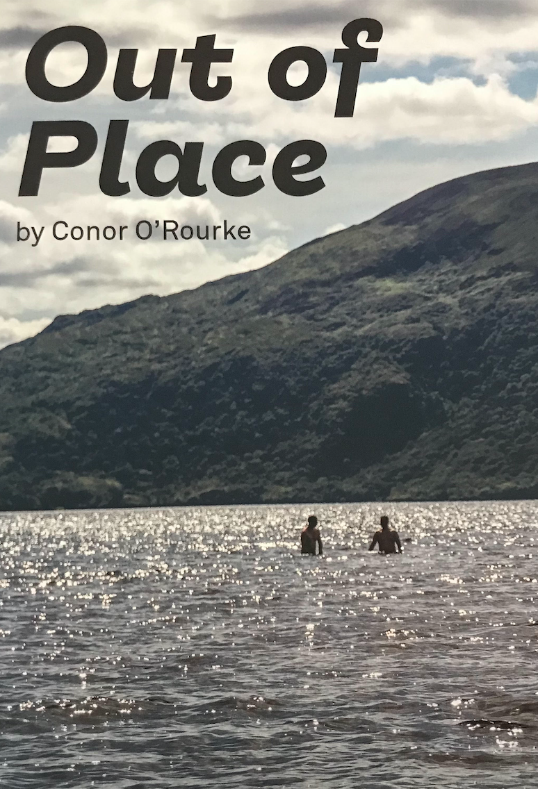Out of Place Conor O’Rourke