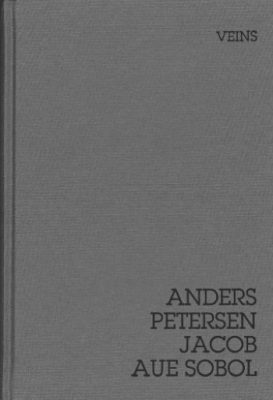 Veins Anders Petersen and Jacob Aue Sobol