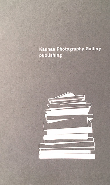 Kaunas Photography Gallery Publishing Viktorija Mašanauskaité