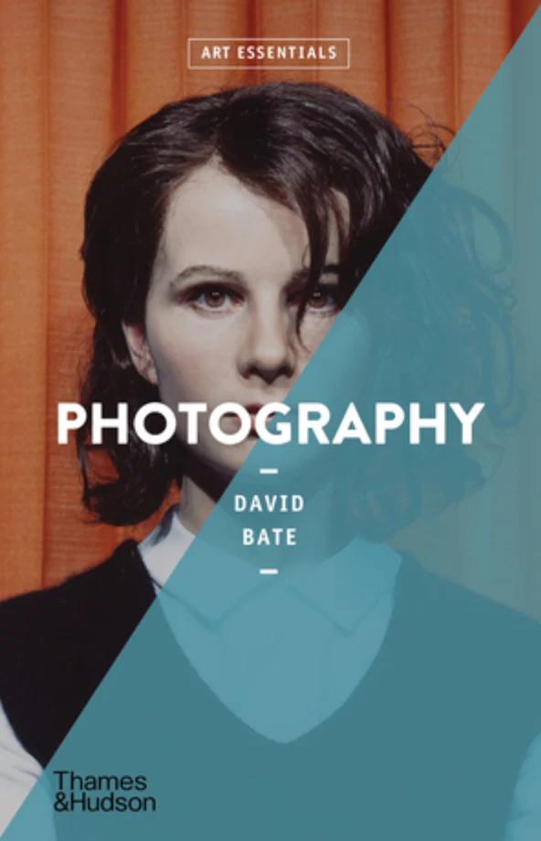 Photography (Art Essentials) David Bate