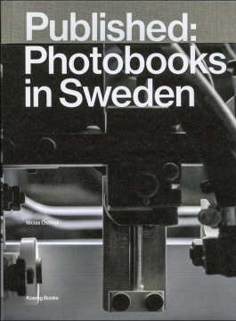 Published: Photobooks in Sweden Niclas Östlind
