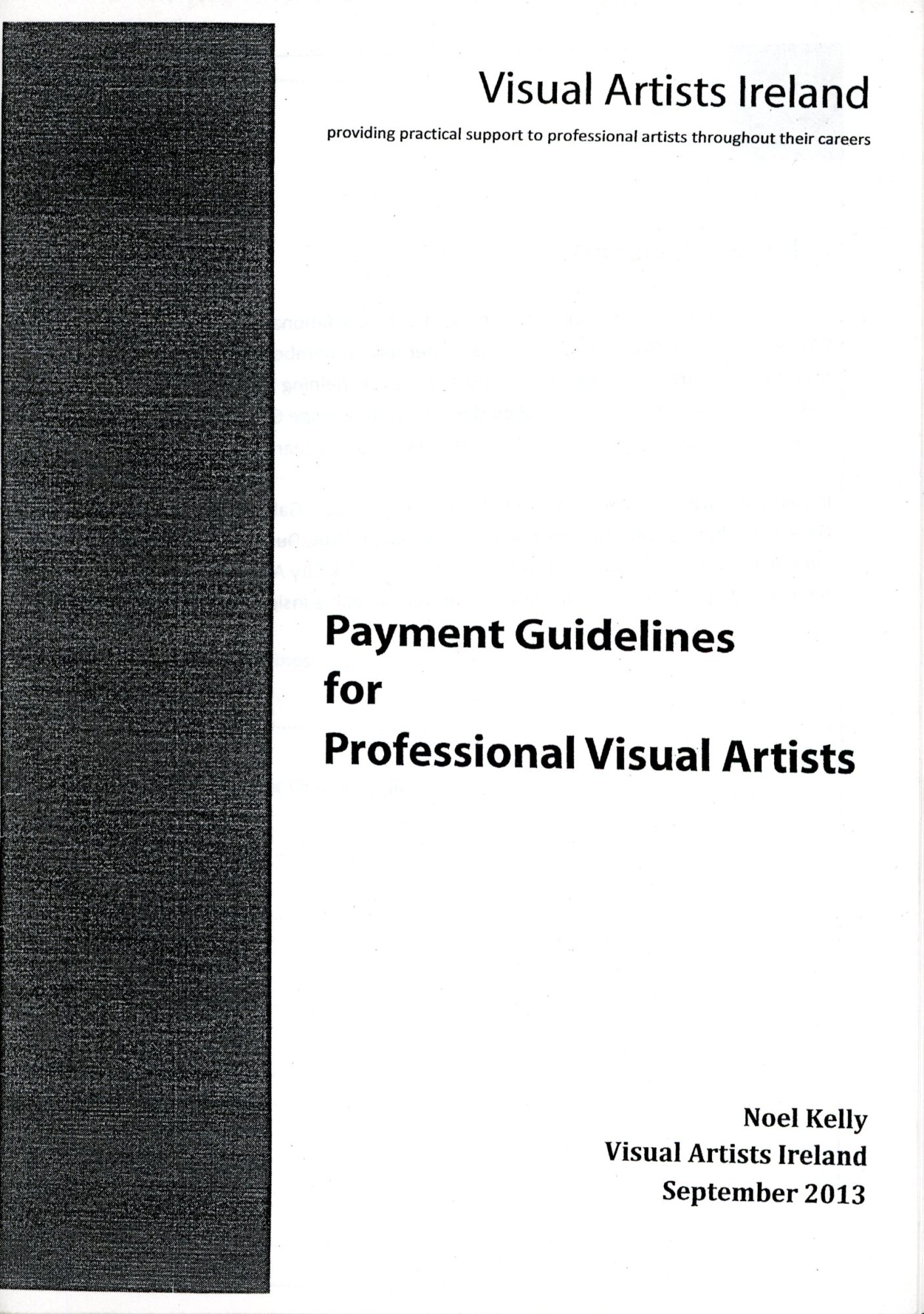 Payment Guidelines for Professional Visual Artists Noel Kelly