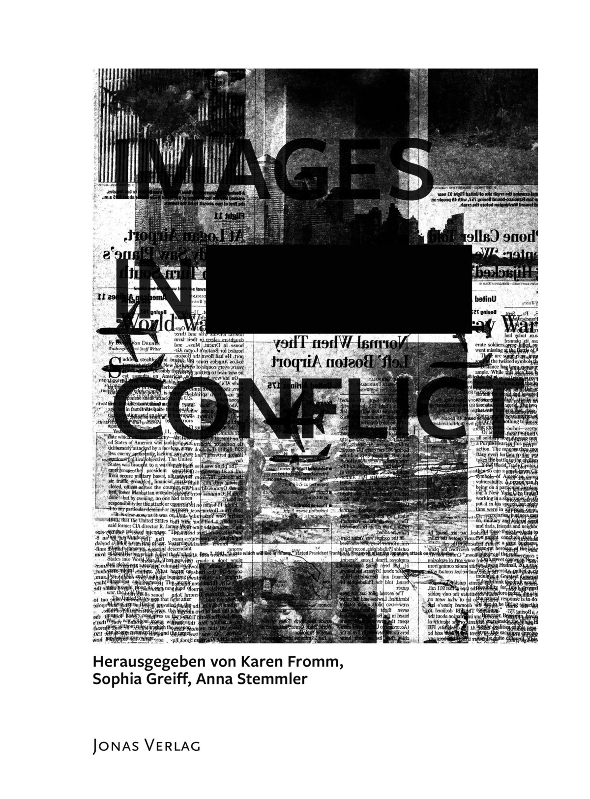 Images in Conflict / Bilder im Konflikt Various Artists