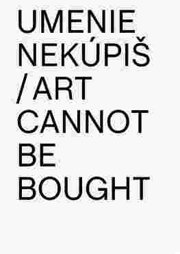 Art Cannot Be Bought