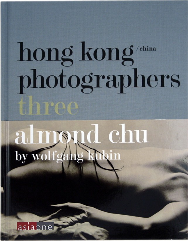 Hong Kong / China Photographers: Volume Three Almond Chu