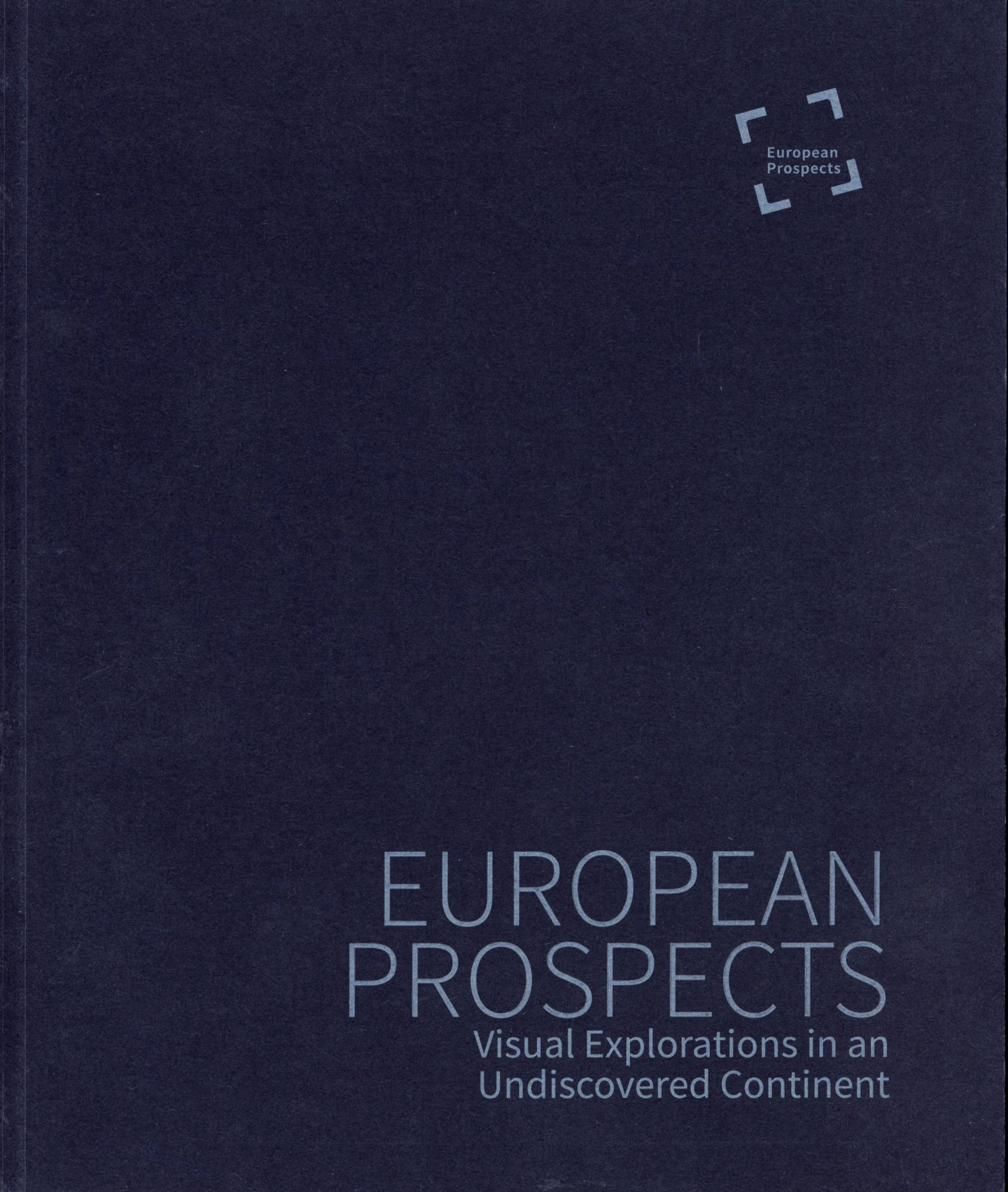 European Prospects, Ffotogallery