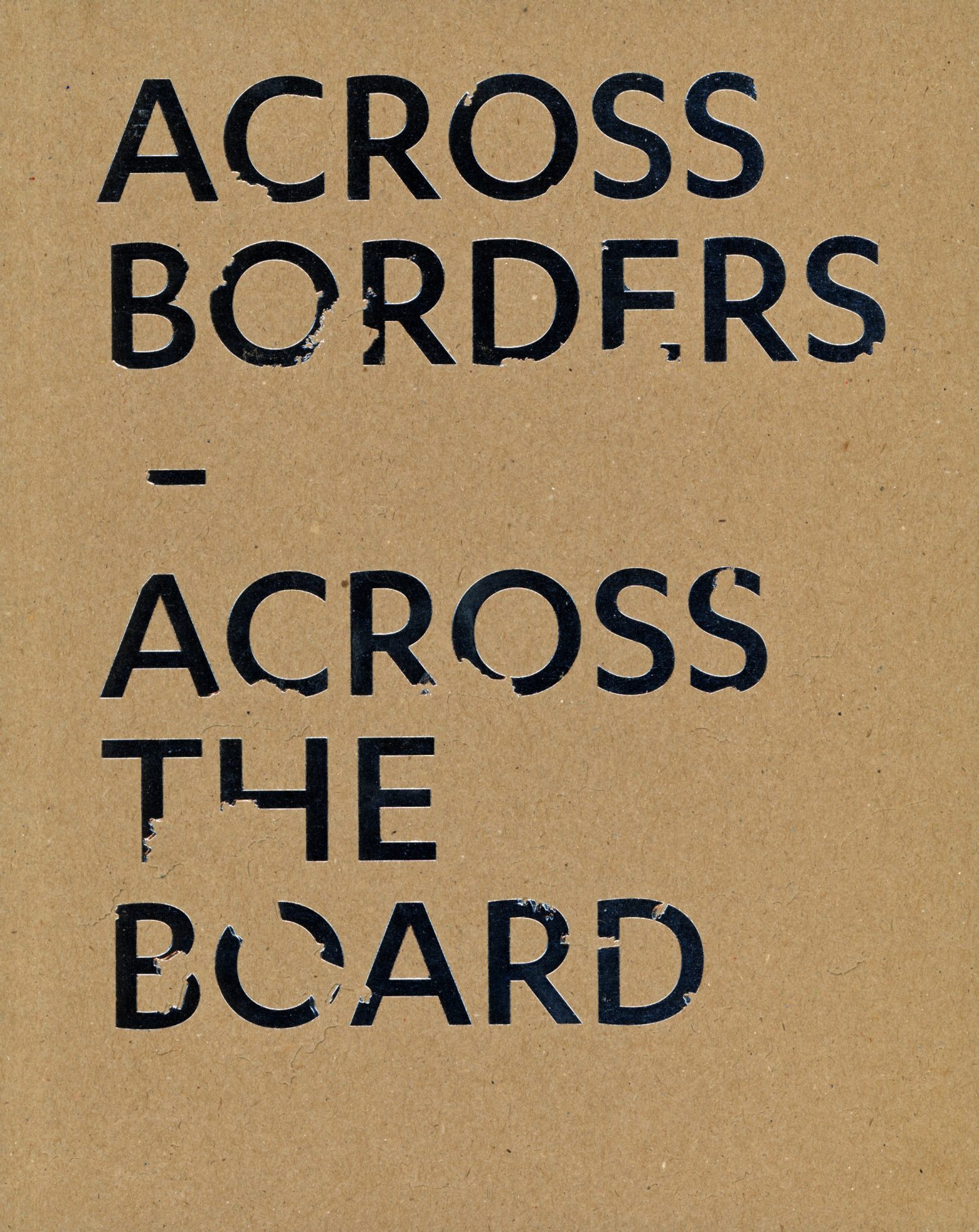Across Borders – Across the Board 2007- 2013 Creative Europe Programme