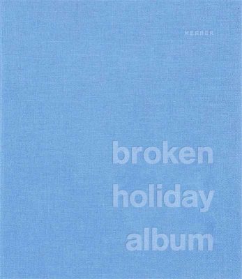 Broken Holiday Album Verna Kovanen 