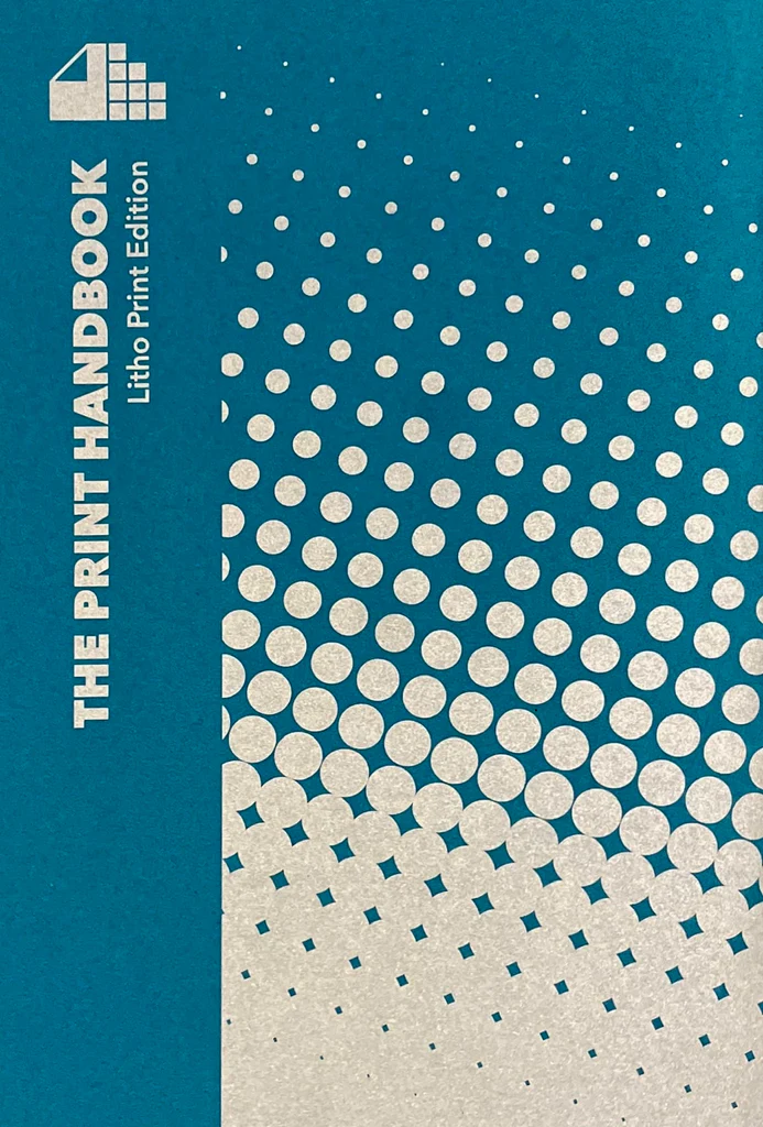 The Print Handbook: Litho Print Edition Andy Brown