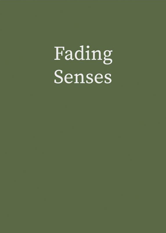 fading senses