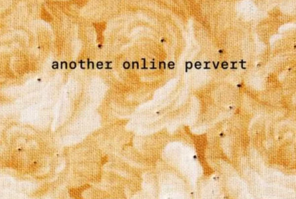 Another Online Pervert, Brea Souders