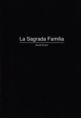 La Sagrada Familia, Daniel Evans