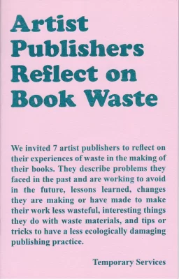 Artist Publishers Reflect on Book Waste