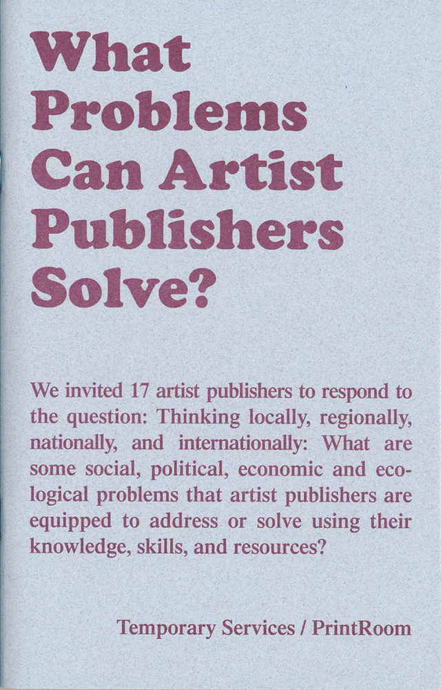 What Problems Can Artist Publishers Solve